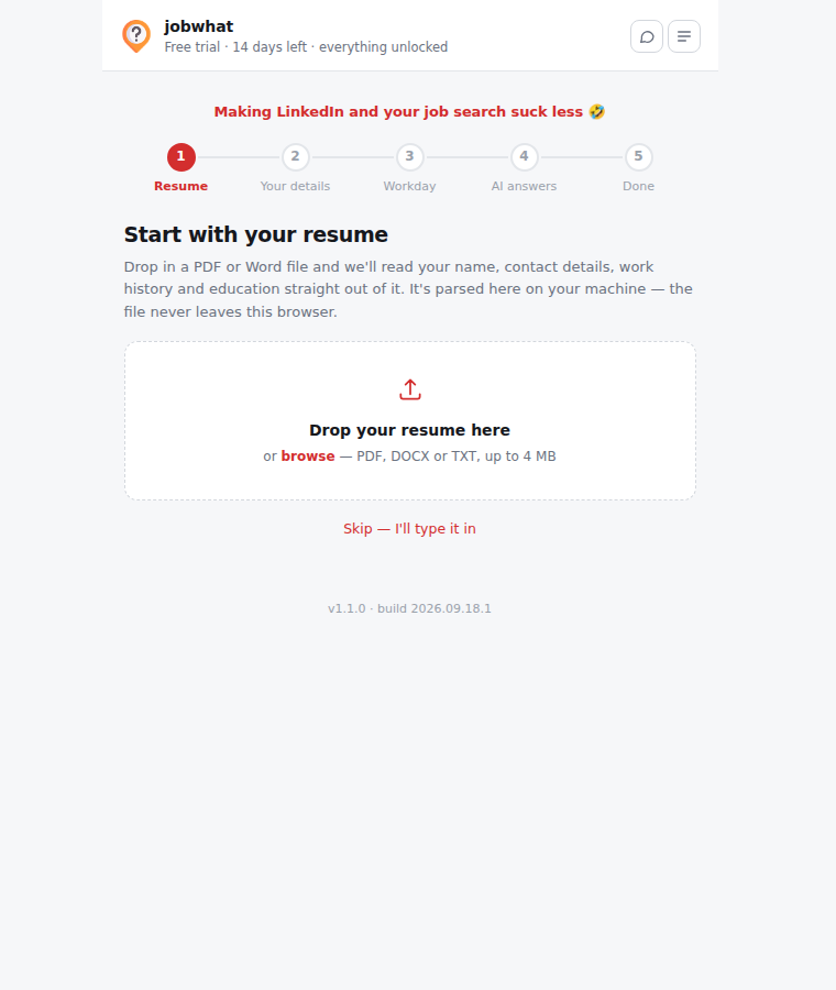 Step 1: drop in a resume